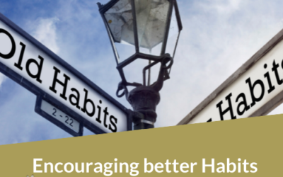 Encouraging Better Habits