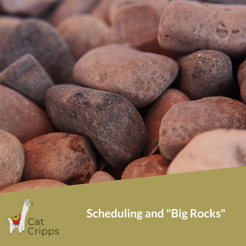 weekly scheduling and big rocks